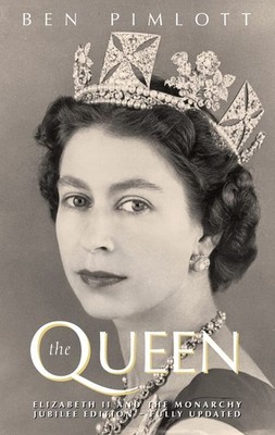 The Queen: Elizabeth II and the Monarchy, Golden Jubilee Edition - hardcover...