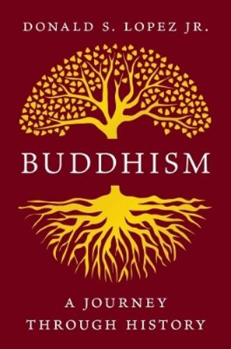 Donald S. Lopez Buddhism (Copertina rigida)