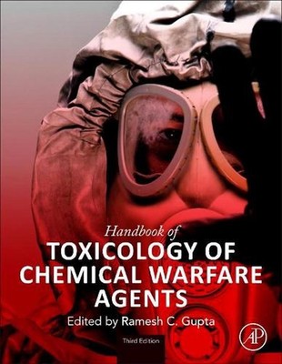 Handbook of Toxicology of Chemical Warfare Agents by Ramesh C. Gupta (English) H