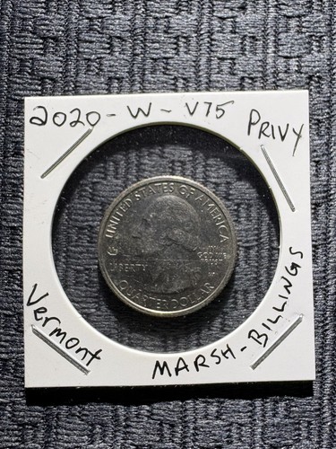 2020 W Marsh Billings Rockefeller Vermont V75 Privy Mark West Point Quarter!!!