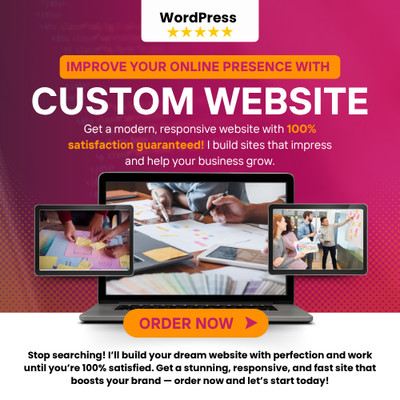 CUSTOM WEBSITE DESIGN WORDPRESS WEB DESIGN PACKAGE - PROFESSIONAL & MOBILE READY