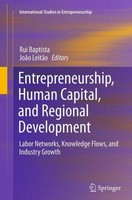 Entrepreneurship, Human Capital, And Regional Development Rui Baptista
