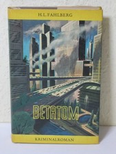 BETATOM von H.L. Fahlberg - Kriminalroman - DDR Verlag Das Neue Berlin 1958