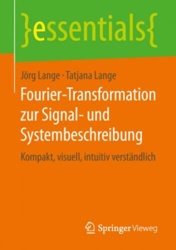 Thumbnail - Fourier-transformation Zur Signal- Und Systembeschreibung Kompakt,