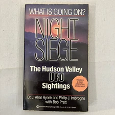 Night Siege The Hudson Valley UFO Sightings 1991 MMPB Ed Hynek Imbrogno & Pratt
