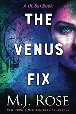 The Venus Fix by Rose, M. J. 194088747X FREE Shipping