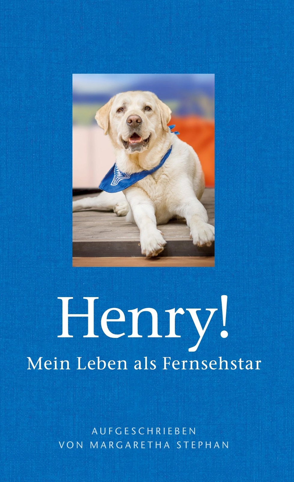 Thumbnail - Margaretha Stephan / Henry Mein Leben Als Fernsehstar9783754348161