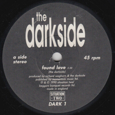 The Darkside - Found Love / Waiting For The Angels (7'', Promo) (Very Good Plus (