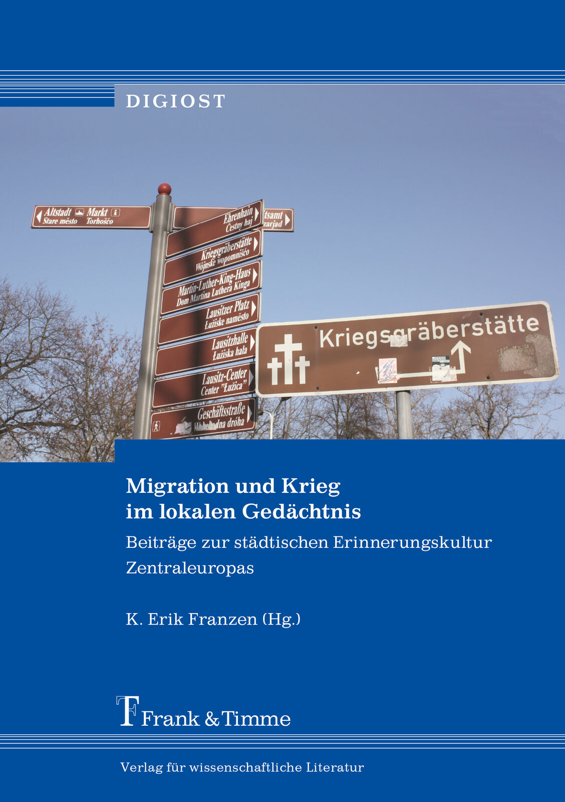 Thumbnail - K. Erik Franzen / Migration Und Krieg Lokalen Gedächtnis