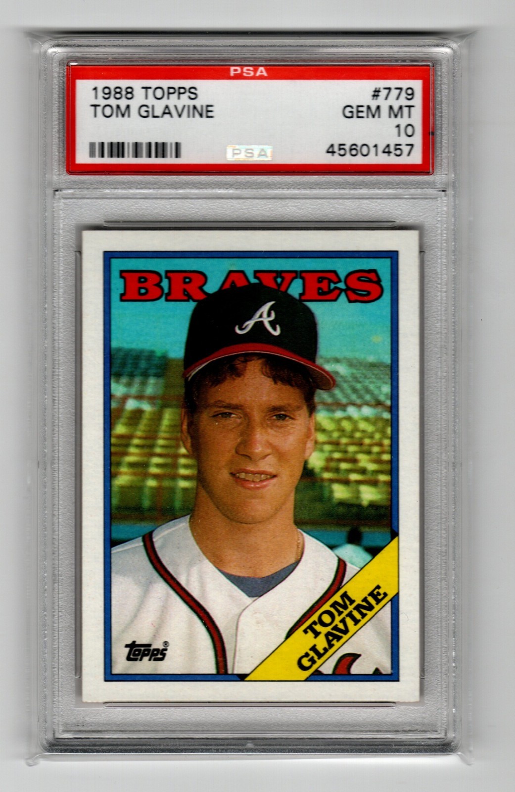 1988 TOPPS #779 TOM GLAVINE RC BRAVES HOF PSA 10 Dead Centered