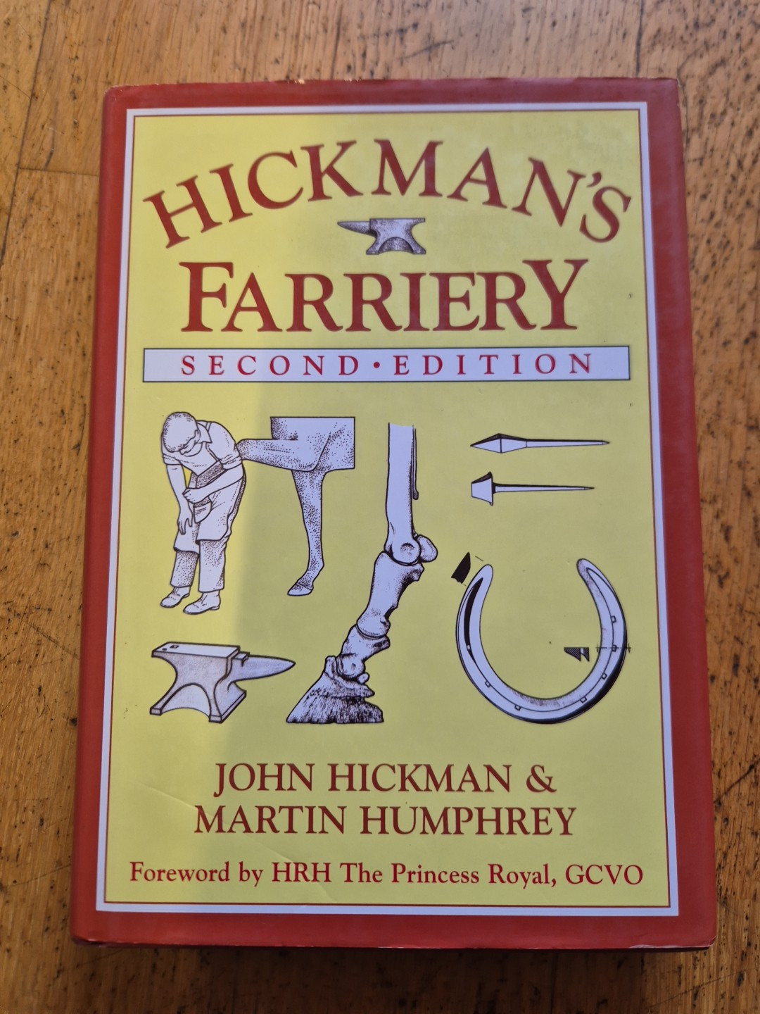 Hickman's Farriery Second Edition John Hickman Horse horses farrier equine care