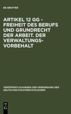 Artikel 12 Gg - Freiheit Des Berufs Und Grundrecht Der Arbei...