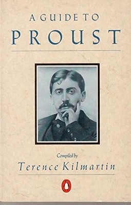 A Guide to Proust,Terence Kilmartin