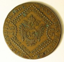 AUSTRIA 15 Kreuzer 1807 A - Copper - Franz II. (I.) - VF - 821