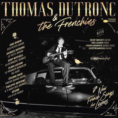 Thomas Dutronc Thomas Dutronc & The Frenchies (Vinyl)