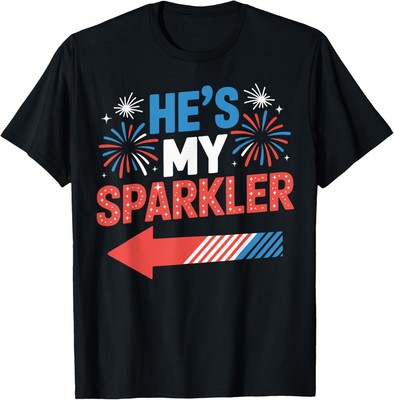 4th of July Couples He's My Sparkler His Design Unisex T-Shirt