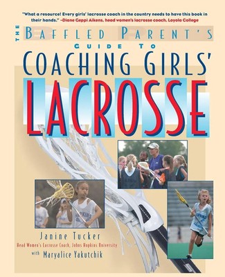 Tucker | COACHING GIRLS' LACROSSE | Taschenbuch | Englisch (2003) | McGraw-Hill