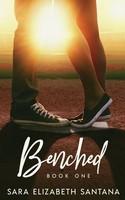 Sara Elizabeth Santana | Benched | Taschenbuch | Englisch (2020)