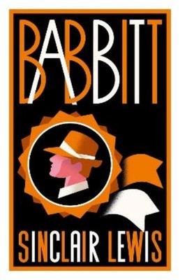 Sinclair Lewis Babbitt (Paperback) Alma Classics Evergreens