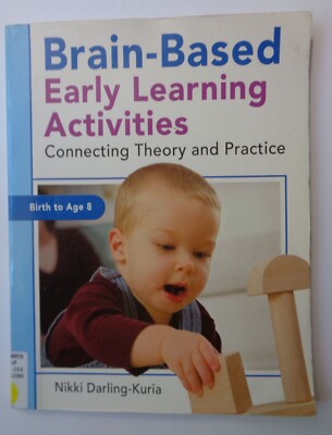 Brain-Based Early Learning Activities by Darling-Kuria (Paperback, Ex-Library)