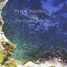 PETER DOUSKALIS - DANCE OF THE SEA NEW CD