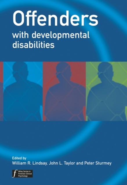 Offenders with Developmental Disabilities Lindsay Paperback Wiley–Blackwell