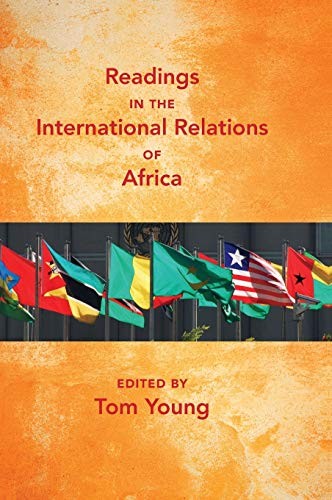 Readings in the International Relations of Afri. Young<|