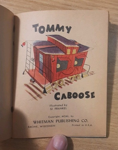 VINTAGE 1950 WHITMAN TINY TALES "TOMMY CABOOSE" RACINE WISCONSIN USA - Picture 4 of 4