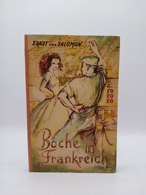 Boche in Frankreich rororo 13 Taschenbuchausgabe Ernst von Salomon: