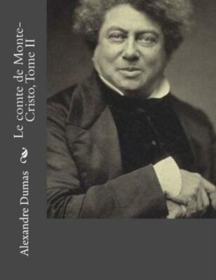 Le Comte De Monte-Cristo, Tome Ii