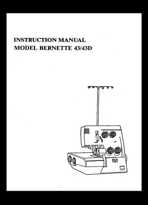 Bernina Bernette Serger 43 43D Instruction Manual User Coil Bound