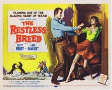 THE RESTLESS BREED Original Title Lobby card Scott Brady Anne Bancroft Jim Davis