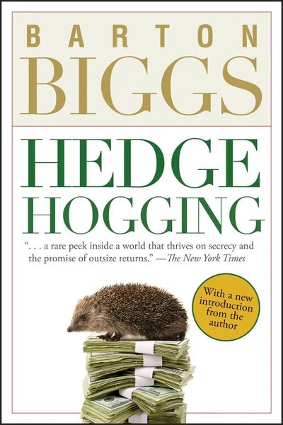 Barton Biggs | Hedgehogging | Taschenbuch | Englisch (2008) | John Wiley & Sons-image