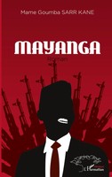 Mame Goumba Sarr Kane | Mayanga. Roman | Taschenbuch | FranzöSisch (2020)