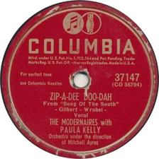 The Modernaires With Paula Kelly - Zip-A-Dee Doo-Dah Shellac, 10" Columbia 37147