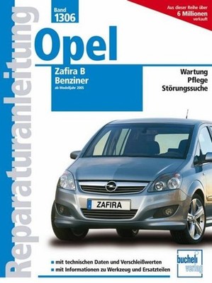Opel Zafira B ab 2005 Friedrich Schröder