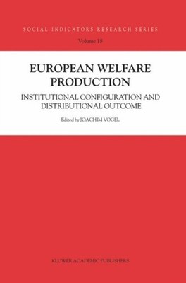 Vogel - European Welfare Production   Institutional Configuration and  - X555z