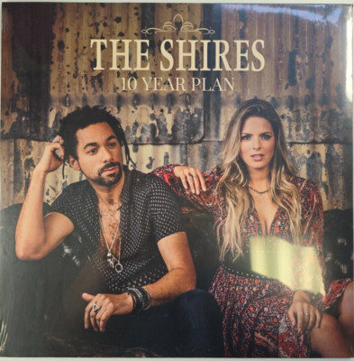 The Shires   10 Year Plan LP Album vinyl record 2022 country on BMG