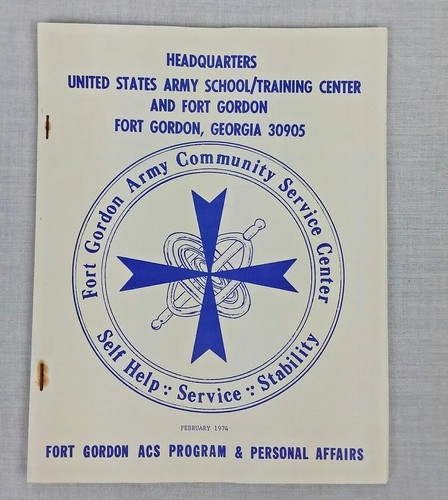 United States Army School Training Center Fort Gordon Ga Welcome Book - Picture 1 of 6