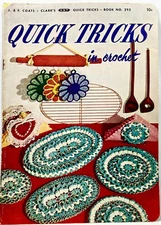 1952 Coats & Clark Quick Tricks In Crochet 293 Pattern Book Doilies Vintag 12558