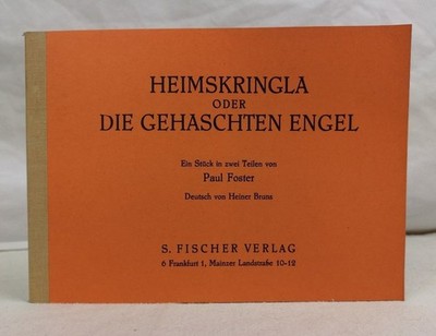 Heimskringla oder Die gehaschten Engel. Ein Stück in zwei Teilen. Deutsch von He