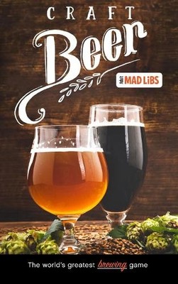 Douglas Yacka Craft Beer Mad Libs (Taschenbuch) Adult Mad Libs