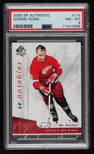 2006-07 SP Authentic SP Notables 14/999 Gordie Howe #114 PSA 8 HOF 0ll