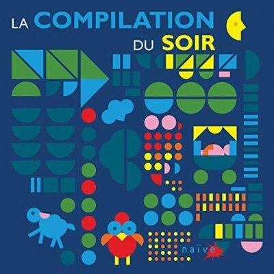 La Compilation du Soir (2009) Le Nestour & J-F. Alexandre, Les Voila Voil.. [CD]