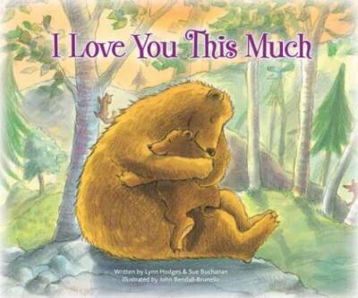 I Love You This Much - Paperback By Hodges, Lynn - GOOD