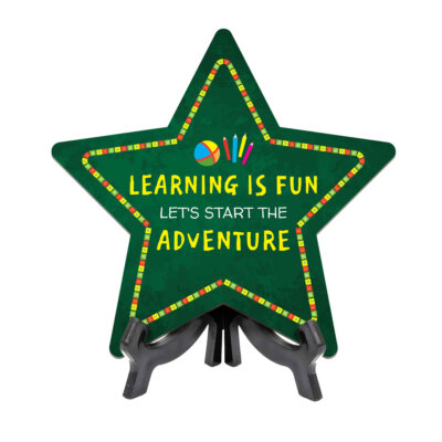Learning is Fun,Let's Start the AdventureTable Sign with Acrylic Stand 7.5x7.5 