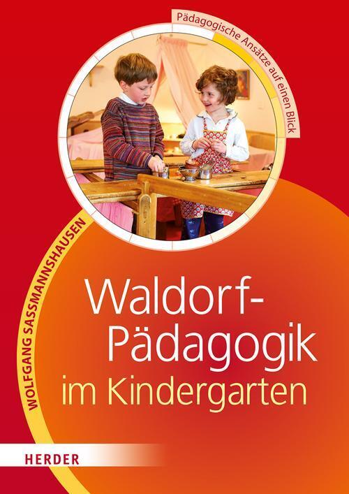 Thumbnail - Waldorf-pädagogik In Der Kita | Wolfgang Saßmannshausen | Deutsch |
