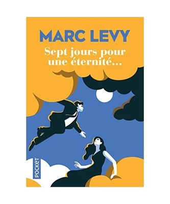 Sept jours pour une éternité... - Edition limitée, Levy, Marc