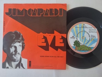 Jim Capaldi - Eve/ Going Down Slow All The Way 7'' Vinyl Holland