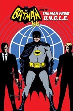 Batman '66 Meets The Man From U.N.C.L.E.